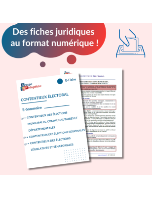 E-Fiche - Contentieux électoral