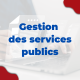 E-Fiches - Gestion des services publics